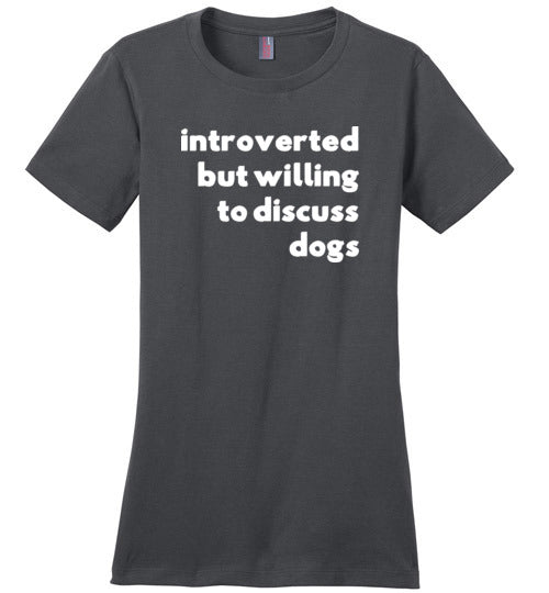 Introverted But Willing To Discuss Dogs Canvas