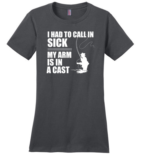 Fishing Call In Sick Arm In A Cast