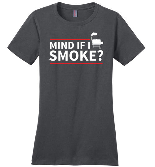 Mind If I Smoke Smoking Meat