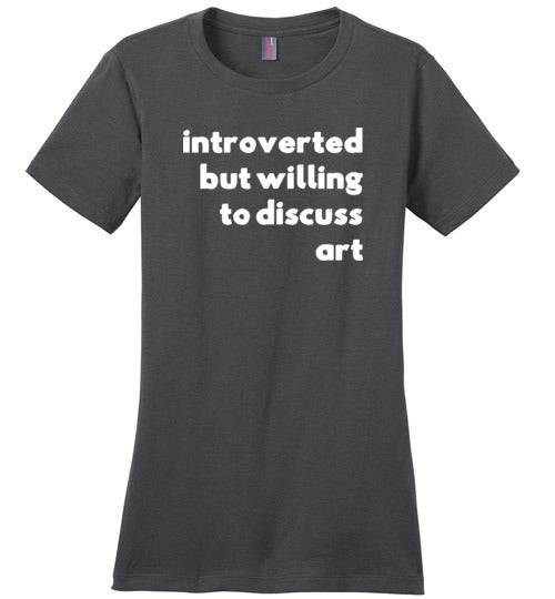Introverted But Willing To Discuss Art Canvas
