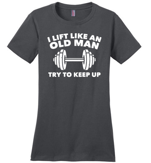 Lift Like An Old Man Keep Up Canvas