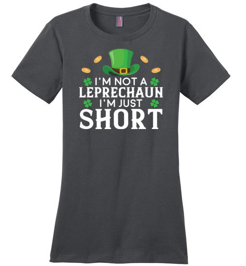 Not A Leprechaun I'm Just Short