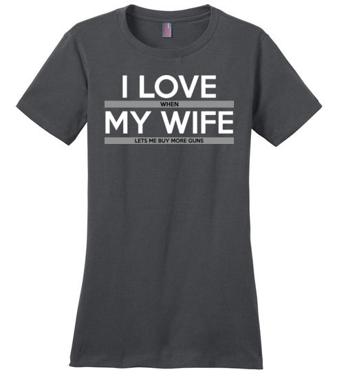 Love Wife Buy More Guns