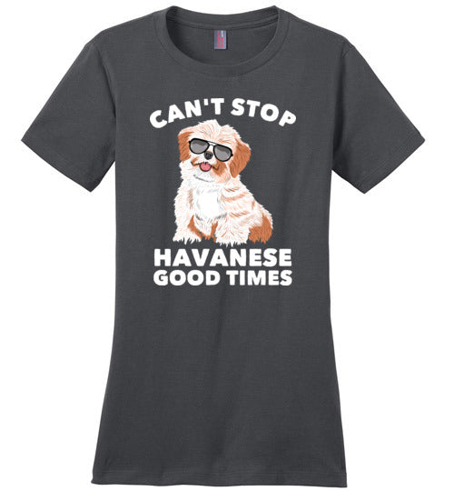 Can't Stop Havanese Good Times