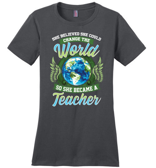 She Believed She Could Change The World Teacher Canvas