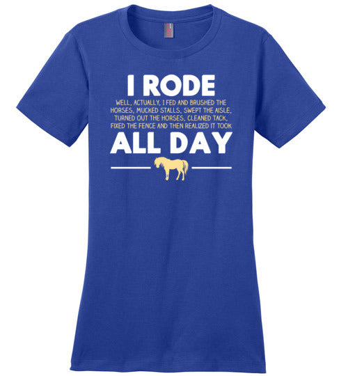 Horse Rode All Day