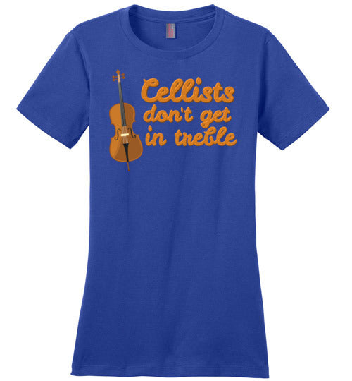Cellists Don't Get In Treble