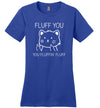 Fluff You Fluffin Fluff Canvas