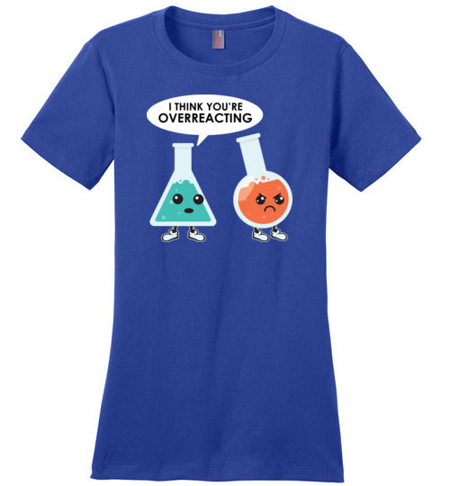 Chemistry Overreacting