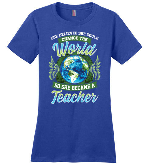 She Believed She Could Change The World Teacher Canvas