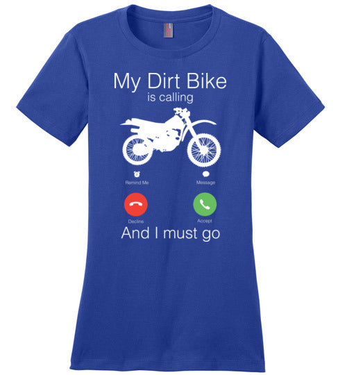 My Dirt Bike Is Calling