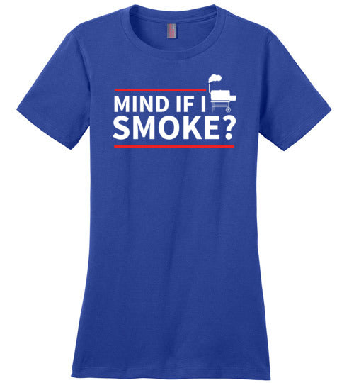 Mind If I Smoke Smoking Meat