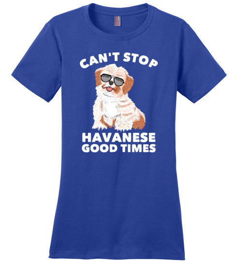Can't Stop Havanese Good Times