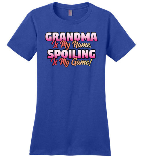 Grandma Is My Name Spoiling Is My Game