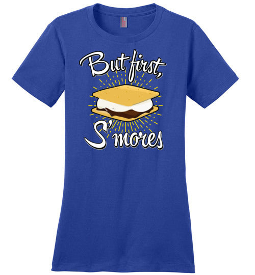 But First Smores