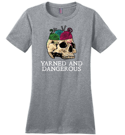 Yarned And Dangerous