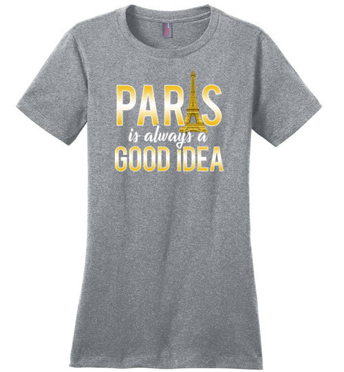 Paris Good Idea Vacation Canvas