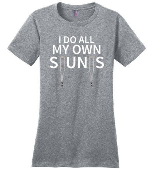 Do My Own Stunts Get Well