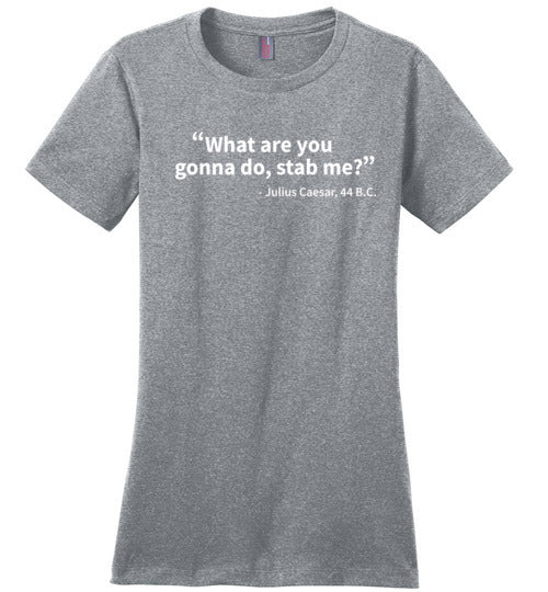 Julius Caesar Stab Me Quote