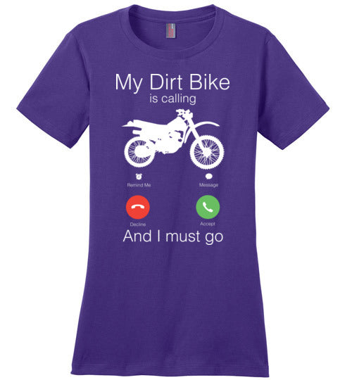 My Dirt Bike Is Calling