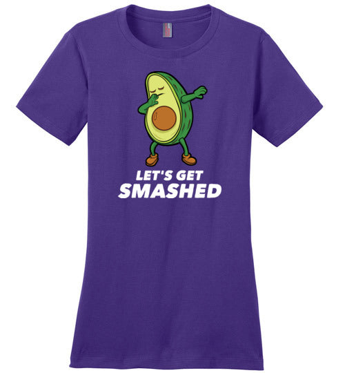 Avocado Let's Get Smashed
