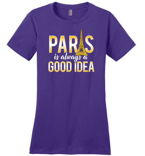 Paris Good Idea Vacation Canvas