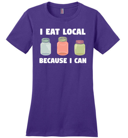 Eat Local Because I Can