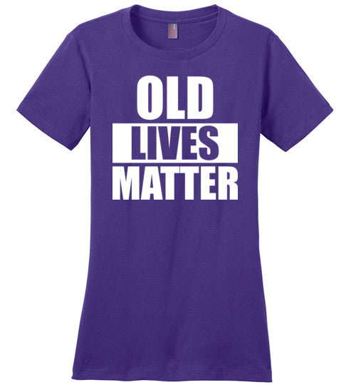 Old Lives Matter