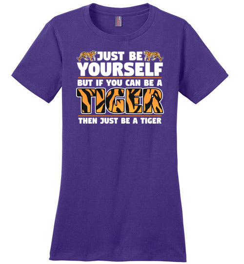 Be Yourself Tiger