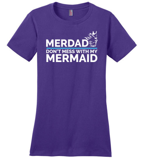 Merdad Don't Mess With My Mermaid