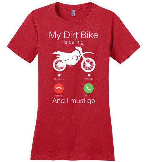 My Dirt Bike Is Calling