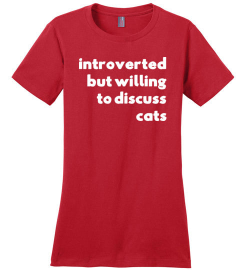 Introverted But Willing To Discuss Cats