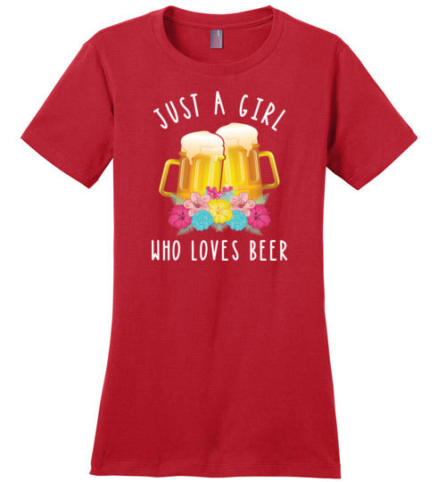 Just A Girl Who Loves Beer