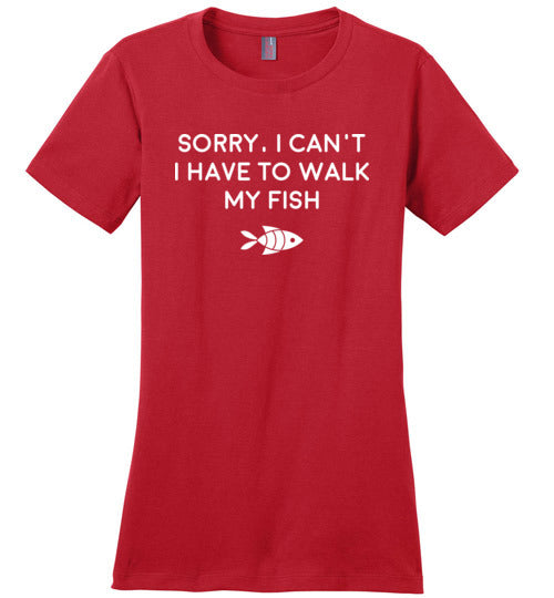 Sorry Can't Have To Walk Fish Canvas