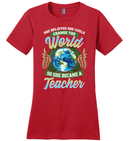 She Believed She Could Change The World Teacher Canvas