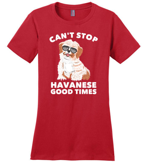 Can't Stop Havanese Good Times