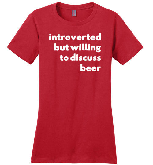 Introverted But Willing To Discuss Beer