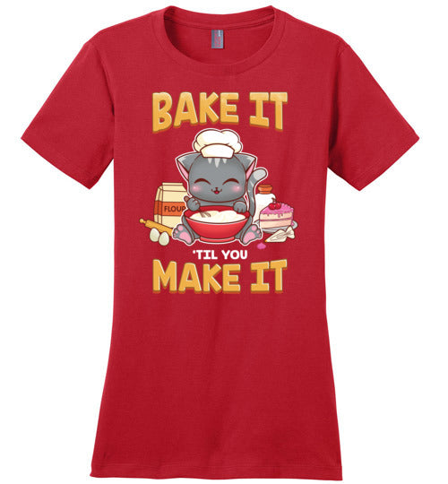 Bake It Til You Make It
