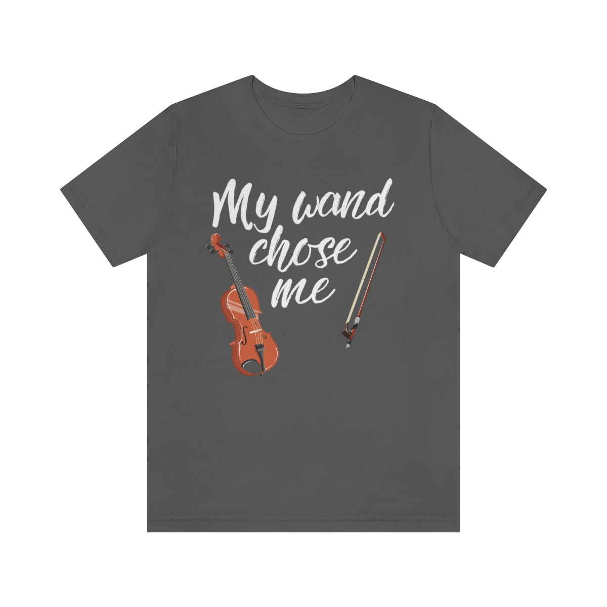 Violin Wand Chose Me TShirtSon UK