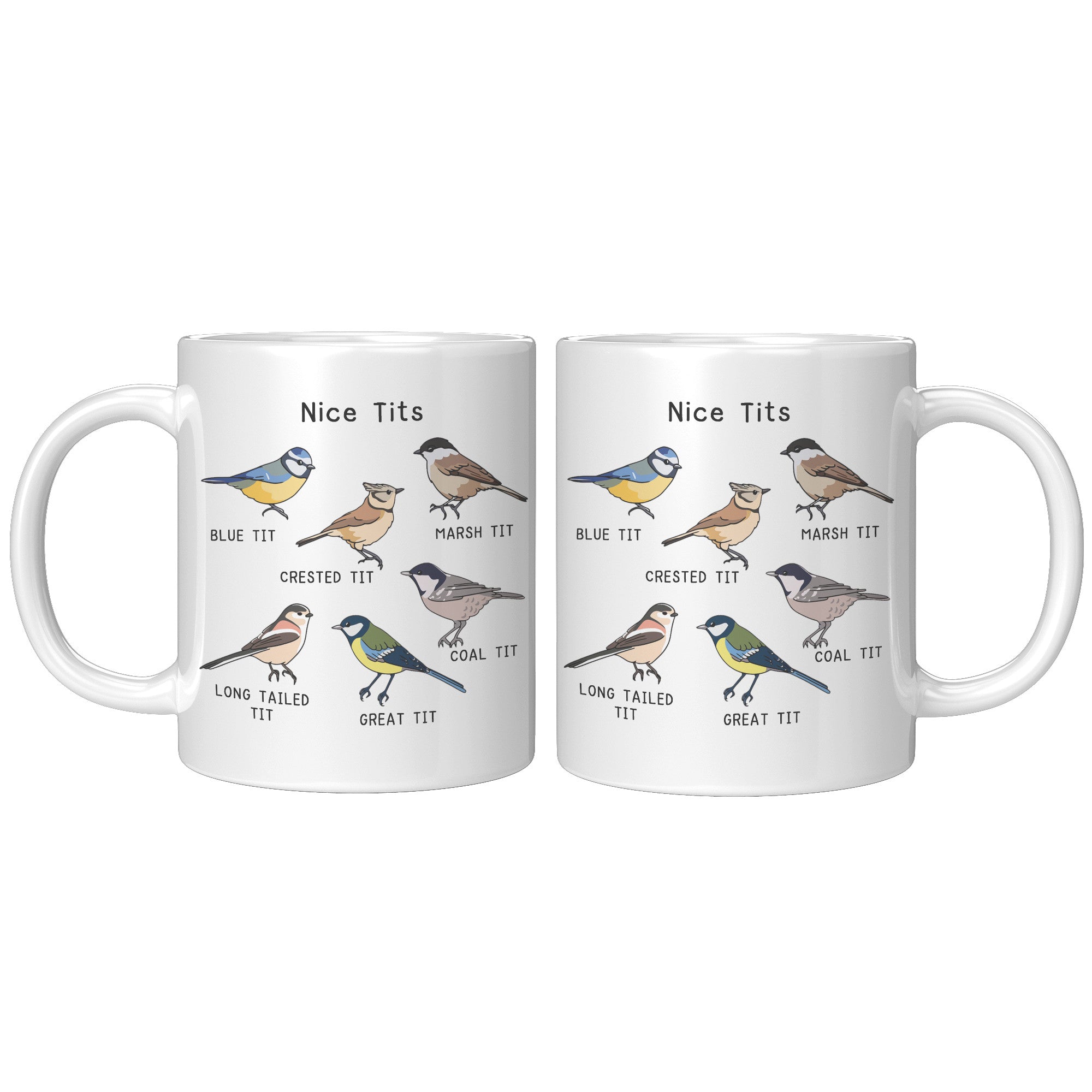 11OZ WHITE MUG - Nice Tits Birds