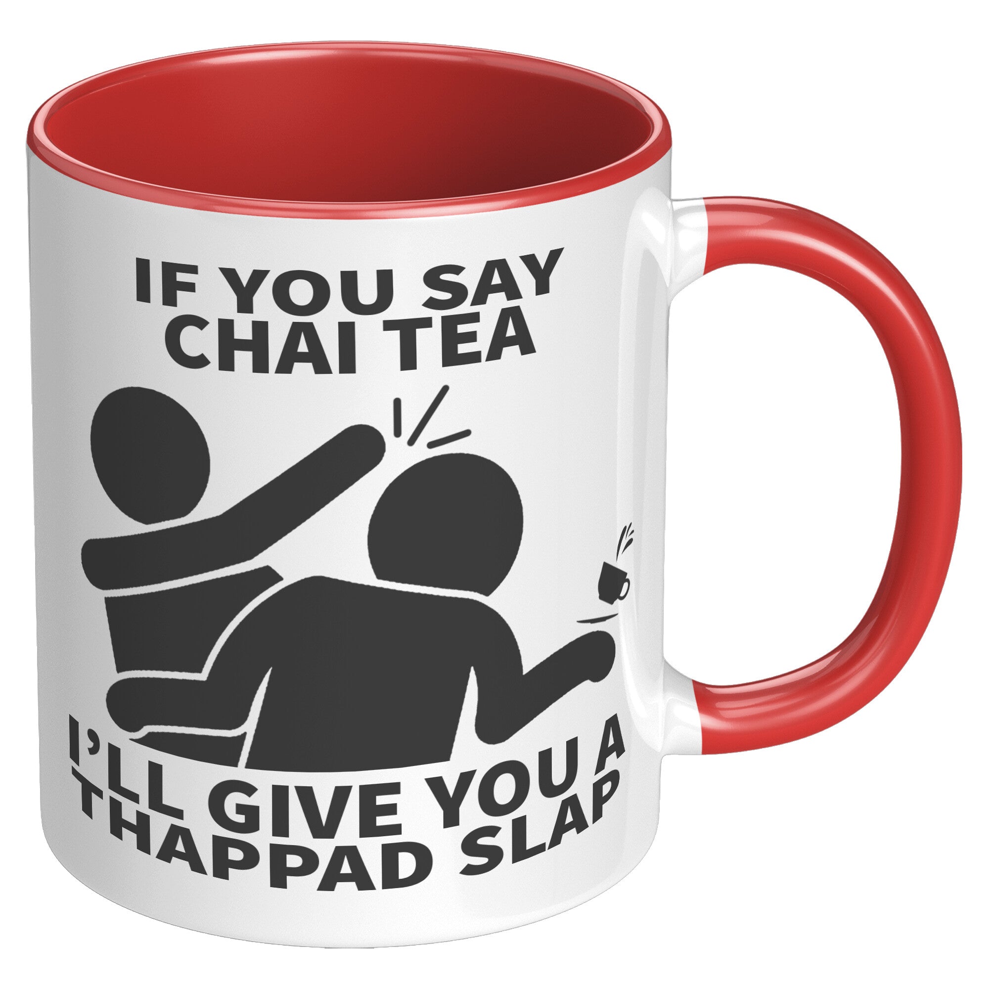 11oz Accent Mug - Chai Tea Thappad Slap Mug