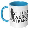 11oz Accent Mug - Fishing Pole Dance