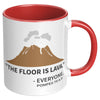 11oz Accent Mug - Floor Is Lava