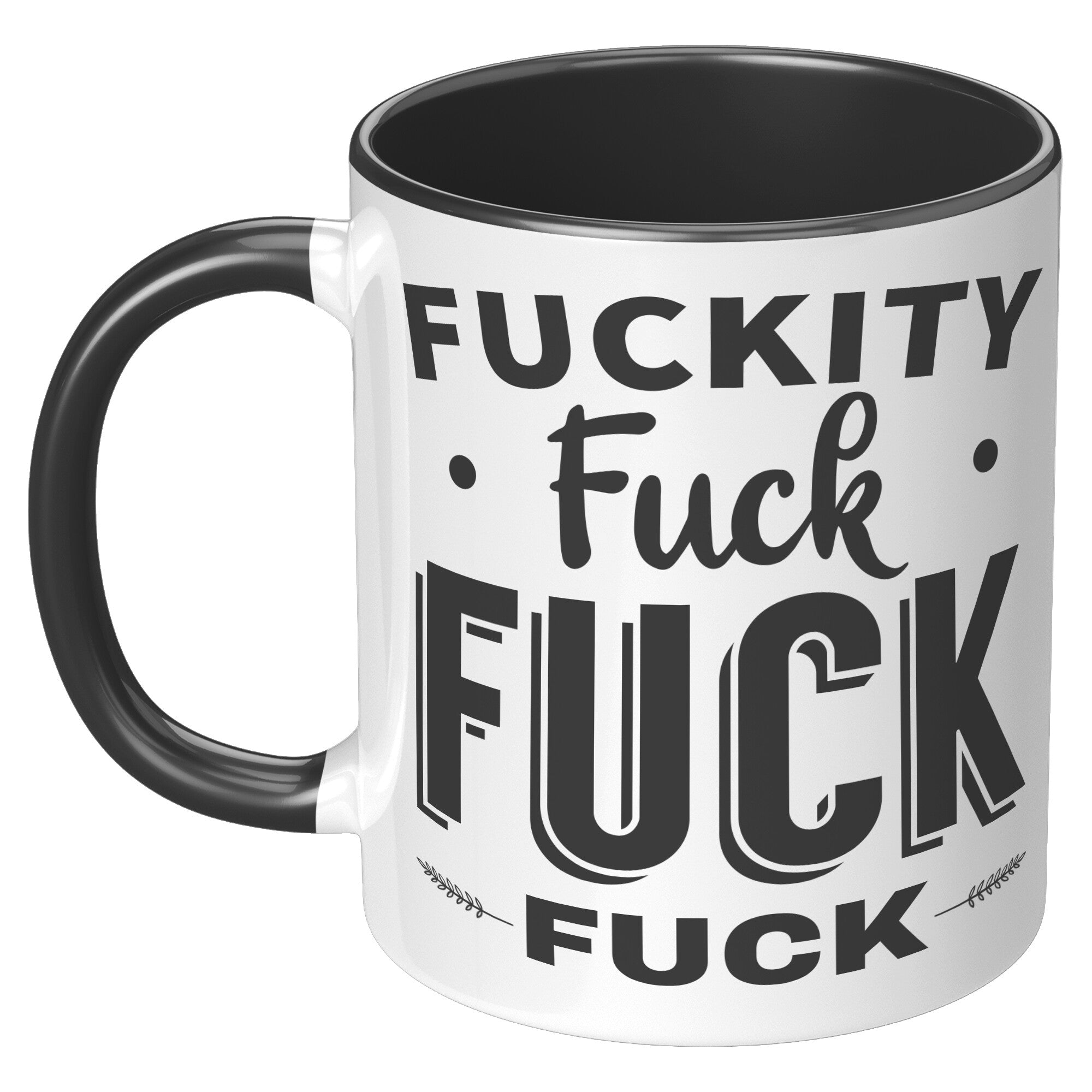 11oz Accent Mug - Fuckity