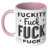 11oz Accent Mug - Fuckity