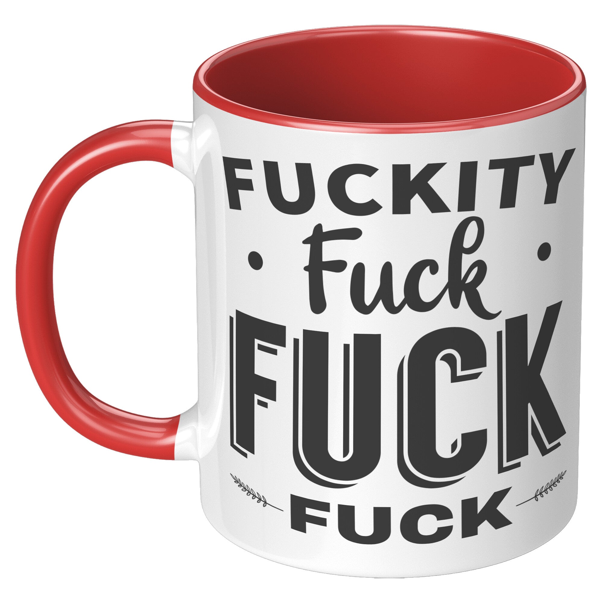 11oz Accent Mug - Fuckity
