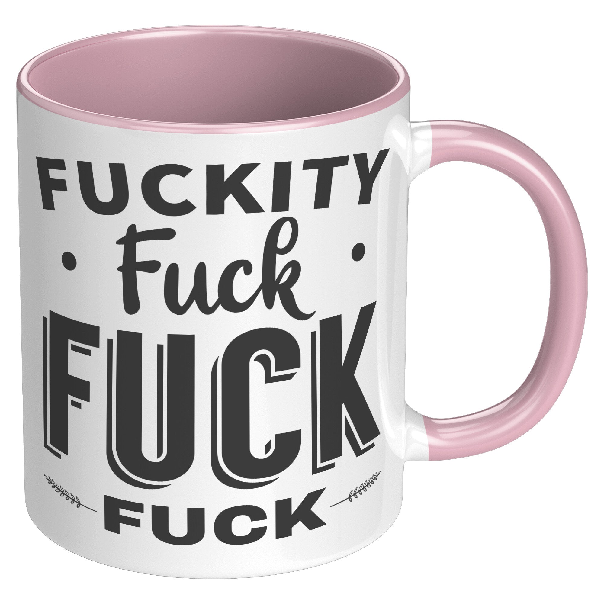 11oz Accent Mug - Fuckity