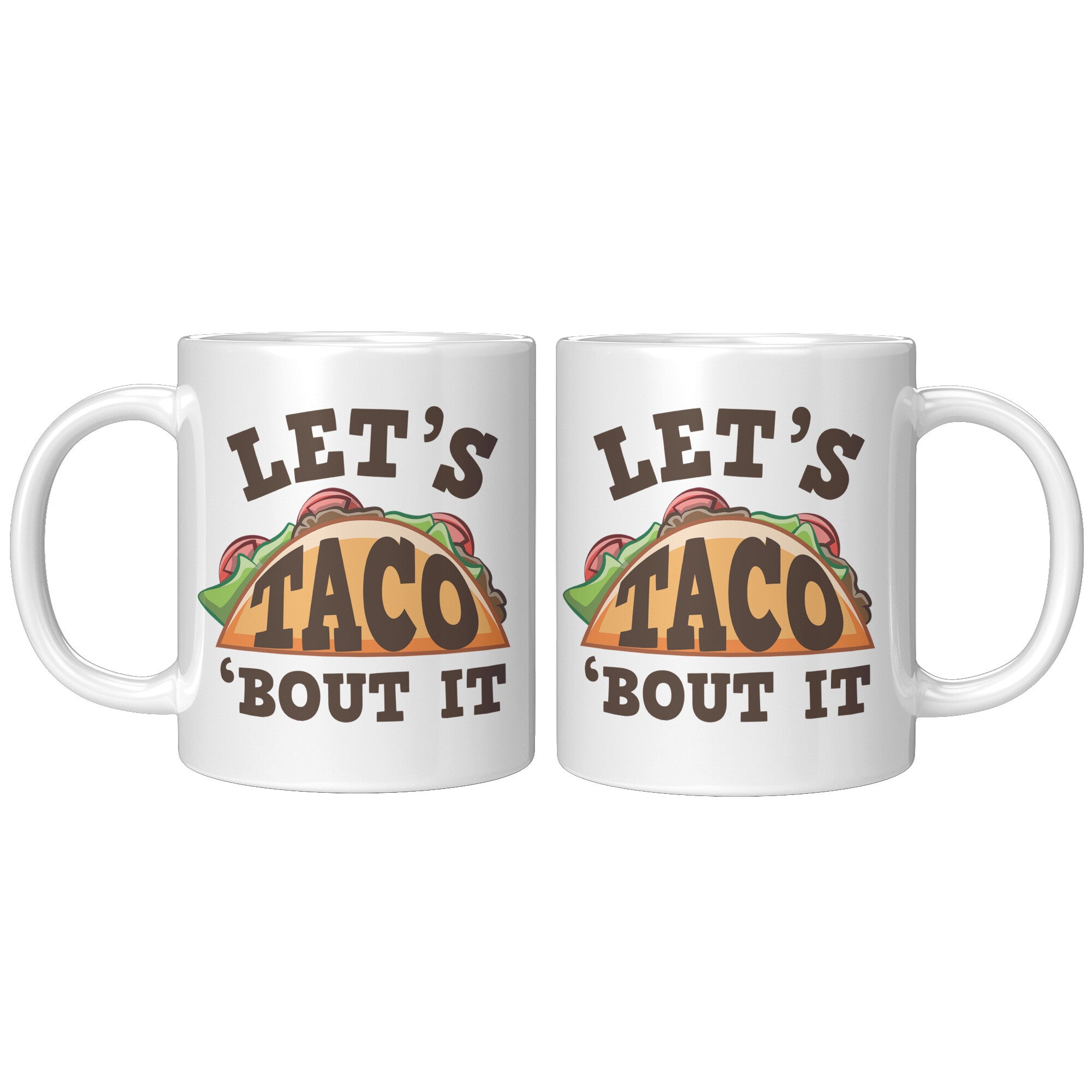 11oz Accent Mug - Let's Taco Bout It