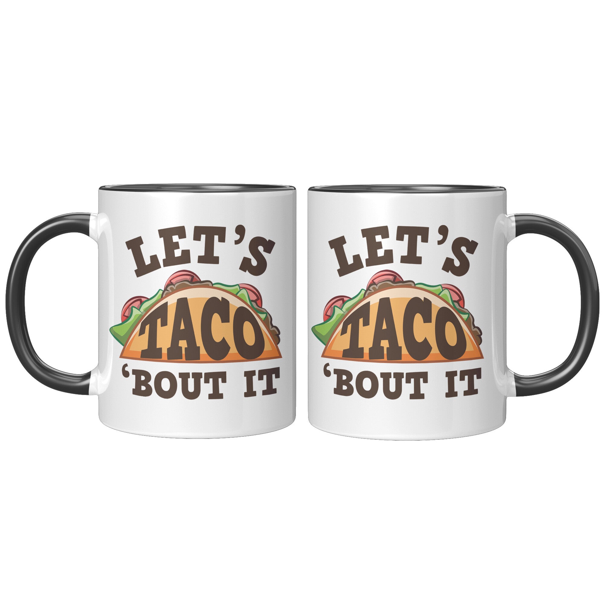 11oz Accent Mug - Let's Taco Bout It