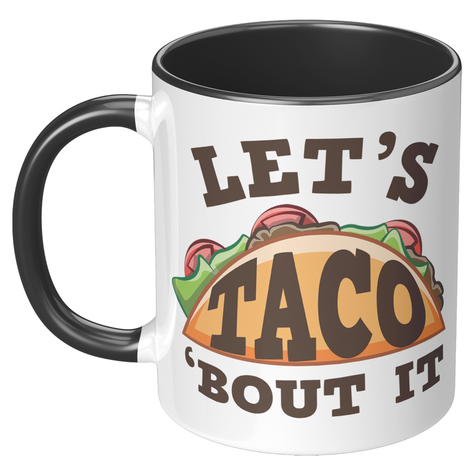 11oz Accent Mug - Let's Taco Bout It